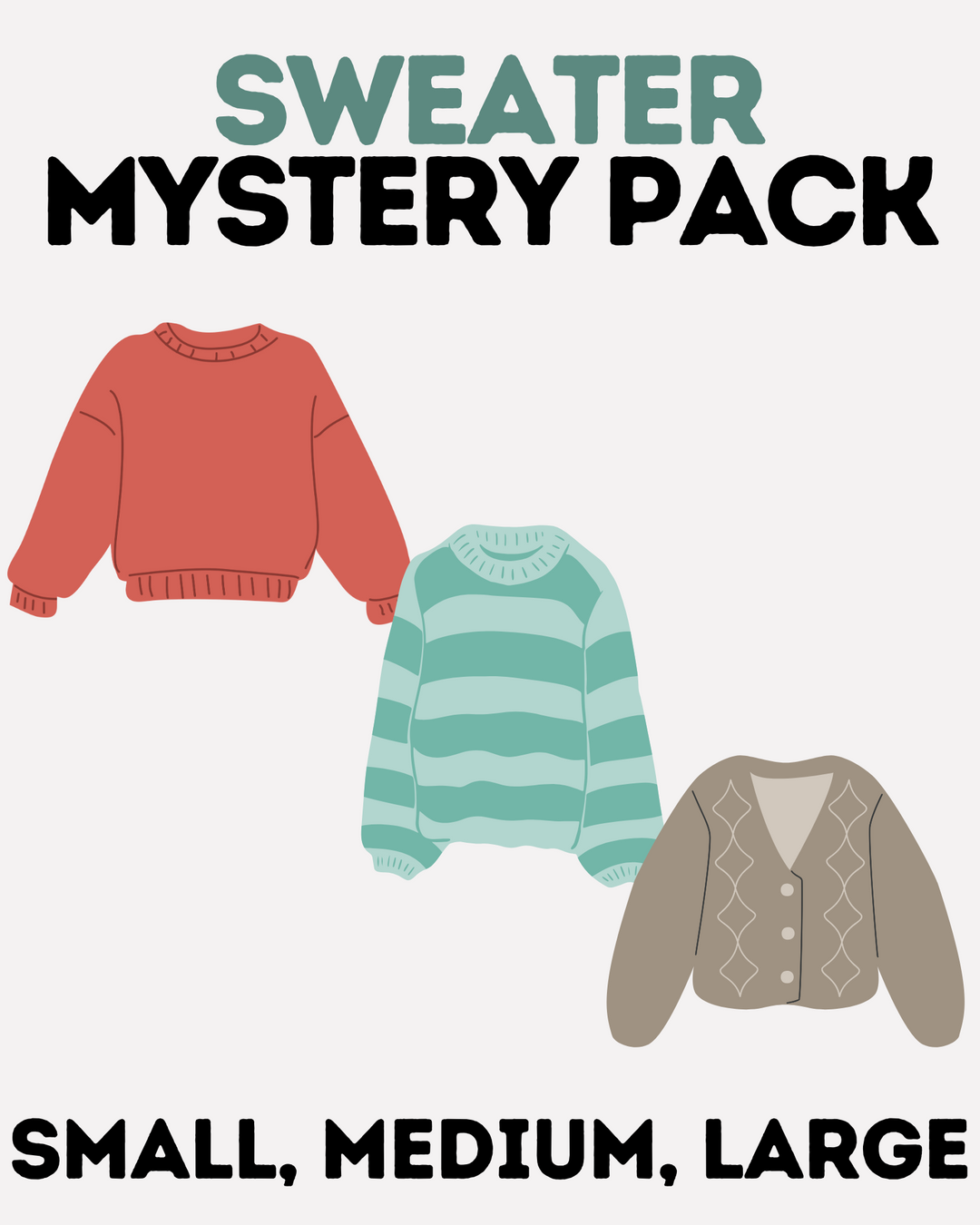 Sweater Mystery Pack - Small, Medium, Large
