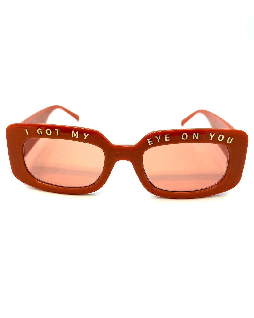 "I got my eye on you" Orange Rectangle Sunglasses