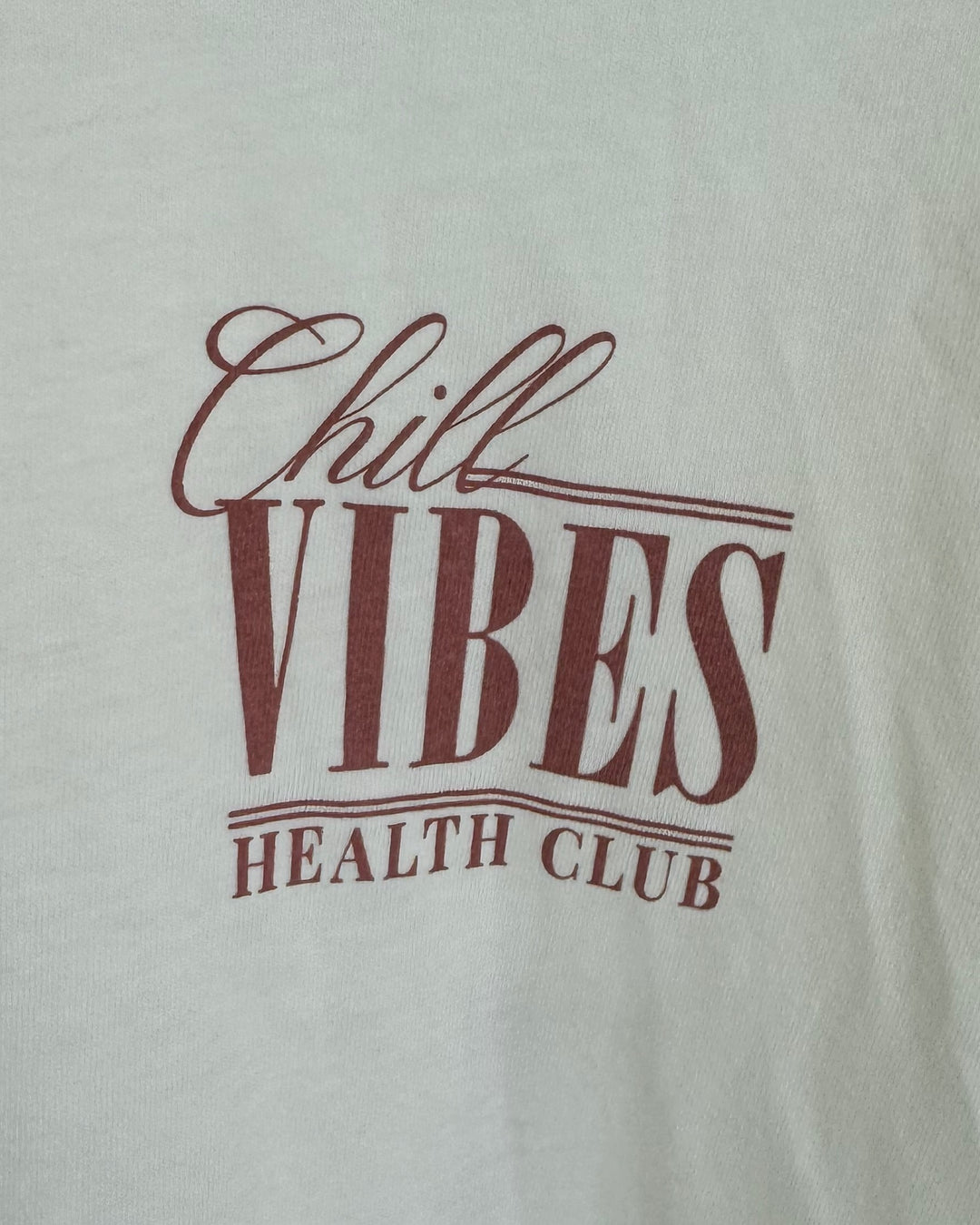 Chill Vibes Health Club Graphic Tee - Small